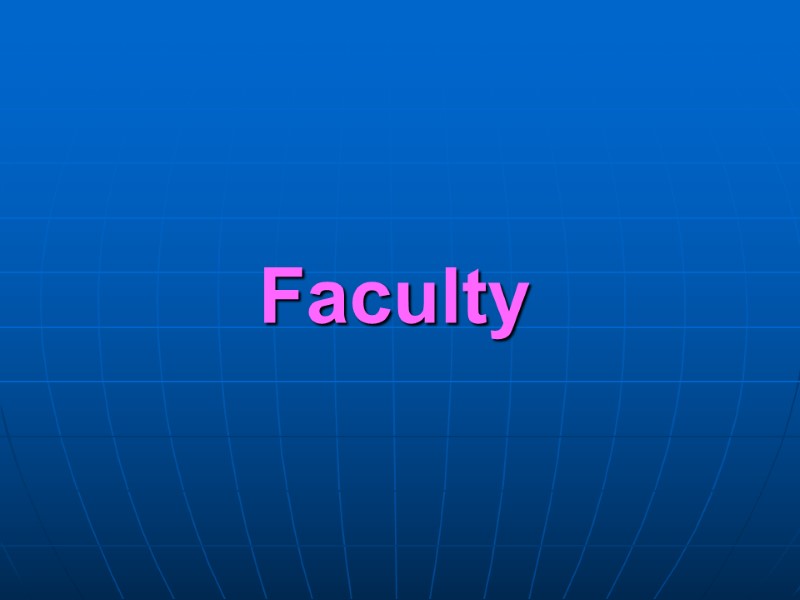 Faculty